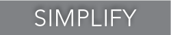SIMPLIFY